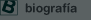 Biograf�a